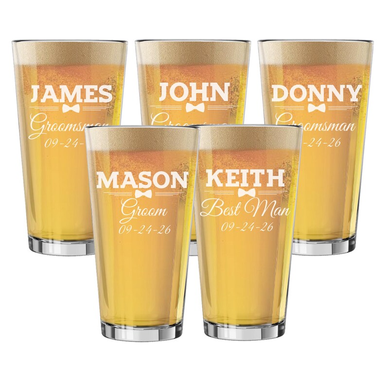 May include: Five pint glasses filled with beer, each with a different name and role in white text. The names are James, John, Donny, Mason, and Keith. Each glass has a bow tie graphic and the date 09-24-26.