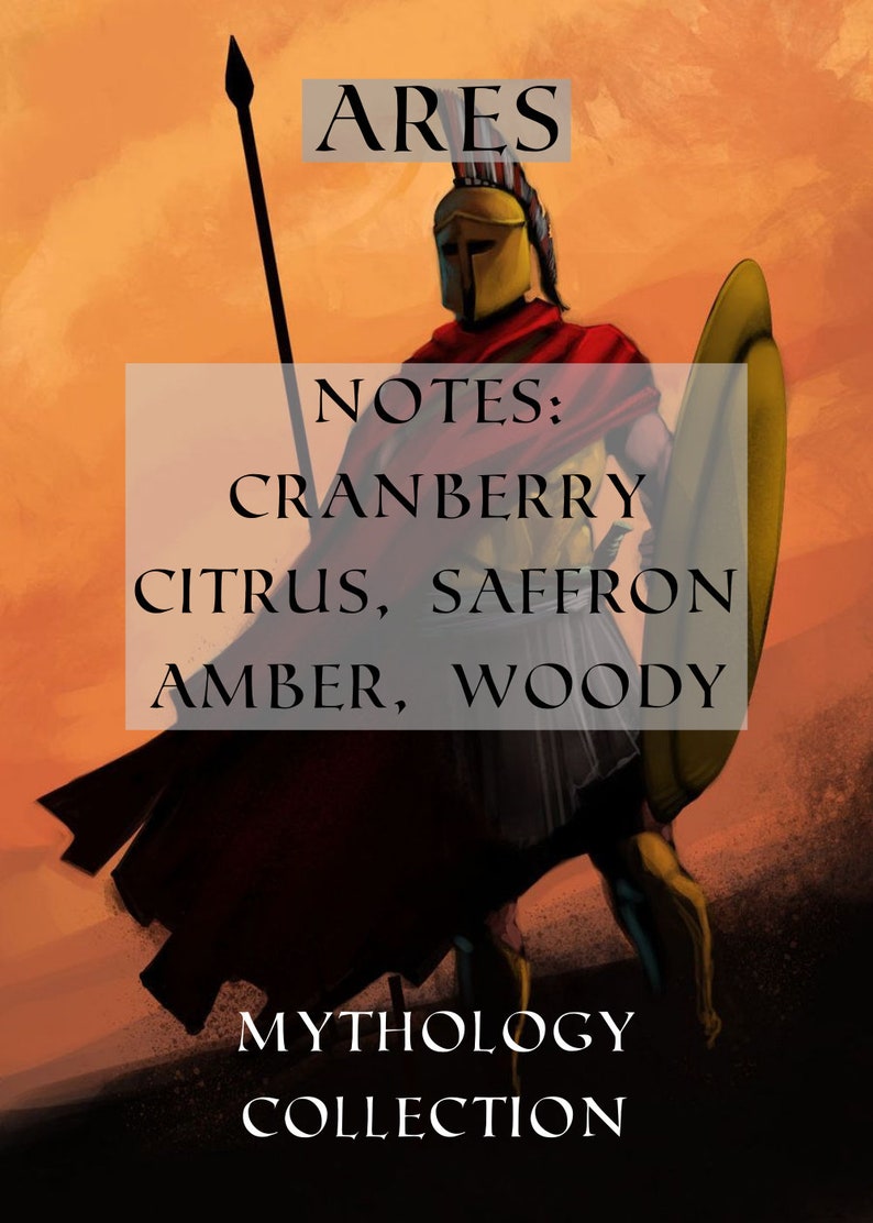 Puede incluir: Una ilustraci&oacute;n digital de un dios griego, Ares, que lleva una armadura roja y dorada, sosteniendo una lanza y un escudo. El texto "ARES" est&aacute; por encima de la imagen, y el texto "NOTES: CRANBERRY, CITRUS, SAFFRON, AMBER, WOODY" est&aacute; debajo de la imagen. El texto "MYTHOLOGY COLLECTION" est&aacute; en la parte inferior de la imagen.
