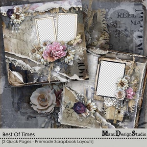 Puede incluir: Dos diseños de álbum de recortes con una estética vintage. Los diseños presentan bordes de papel rasgados, encaje, flores y dos marcos de fotos. El texto "Best Of Times" y "[2 Quick Pages - Premade Scrapbook Layouts]" está incluido en la imagen.