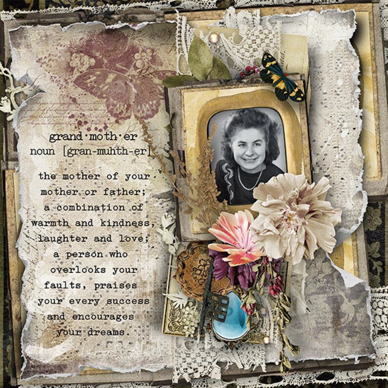 May include: A vintage-style collage with a black and white photo of a woman, a definition of the word "grandmother", and floral accents. The collage is framed with lace and has a distressed, aged look.