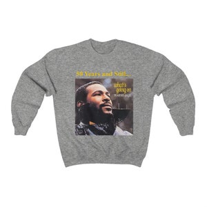 What&#39;s Going On Throwback Unisex Heavy Blend Crewneck Sweatshirt Tee Marvin Gaye Soul Statement Civil Rights BLM