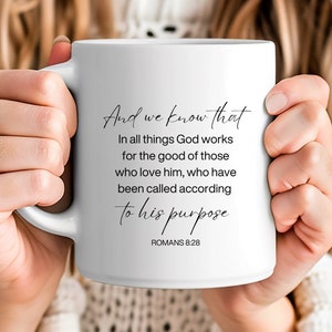 Romans 8:28 Faith Coffee Mug, Christian Coffee Cup, Jesus and Coffee Mug, Homestead Scripture Tea Cup, Walk By Faith Coffee Mug, Pray Mama