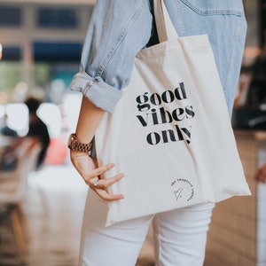 Good Vibes only - cotton tote bag