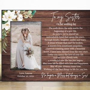 Bride's wedding gift from sister / Wedding picture frame to bride from sister personalized / To my sister on her wedding day gift idea
