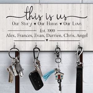 This is us Personalized key holder /  key hanger / wall key rack // Housewarming gift / Wedding gift / realtors / blended family gift