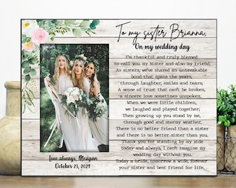 Sister wedding gift picture frame / gift for sister from bride / Thank You Gift for Sister, Maid of Honor, Bridesmaid, Best Friend