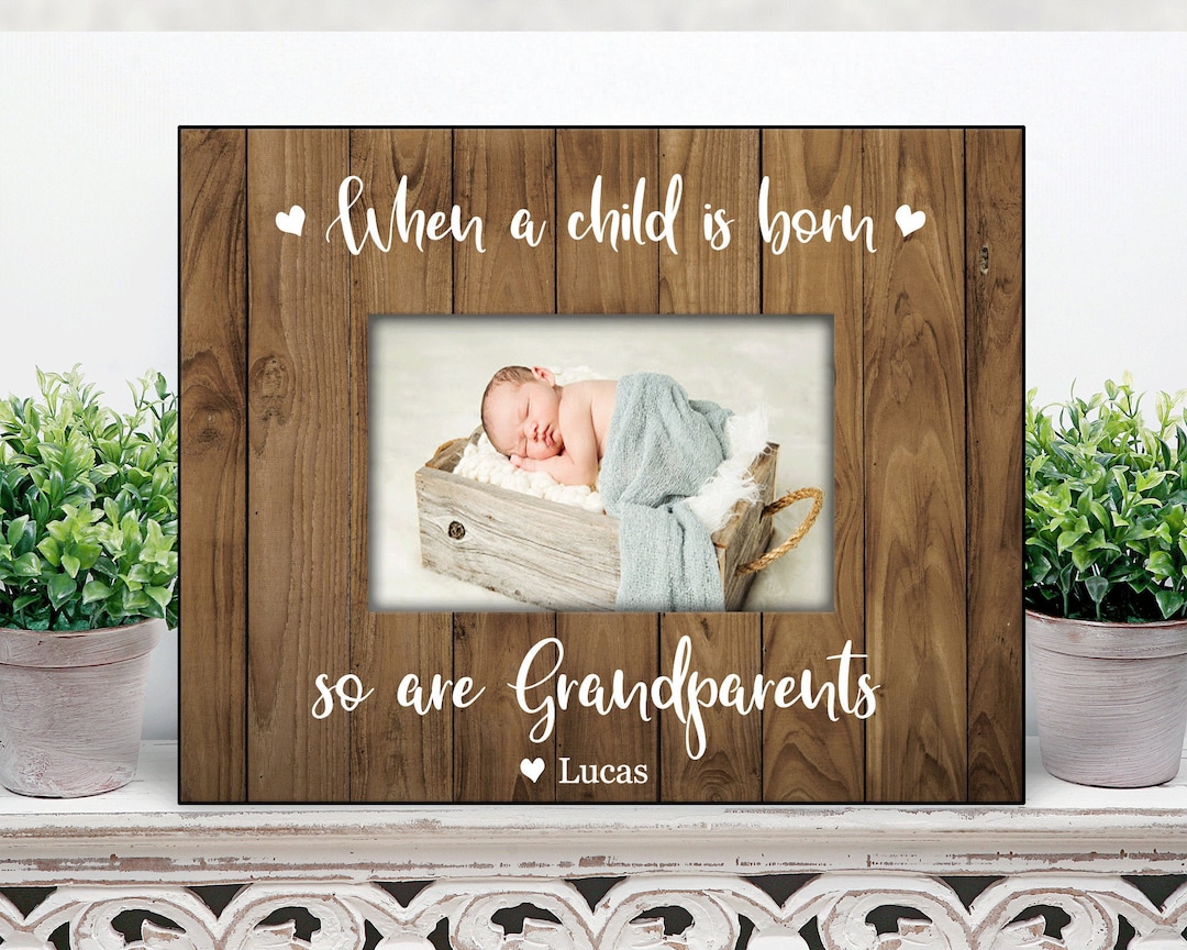 When a Child is Born so Are Grandparents / New Grandparents Picture