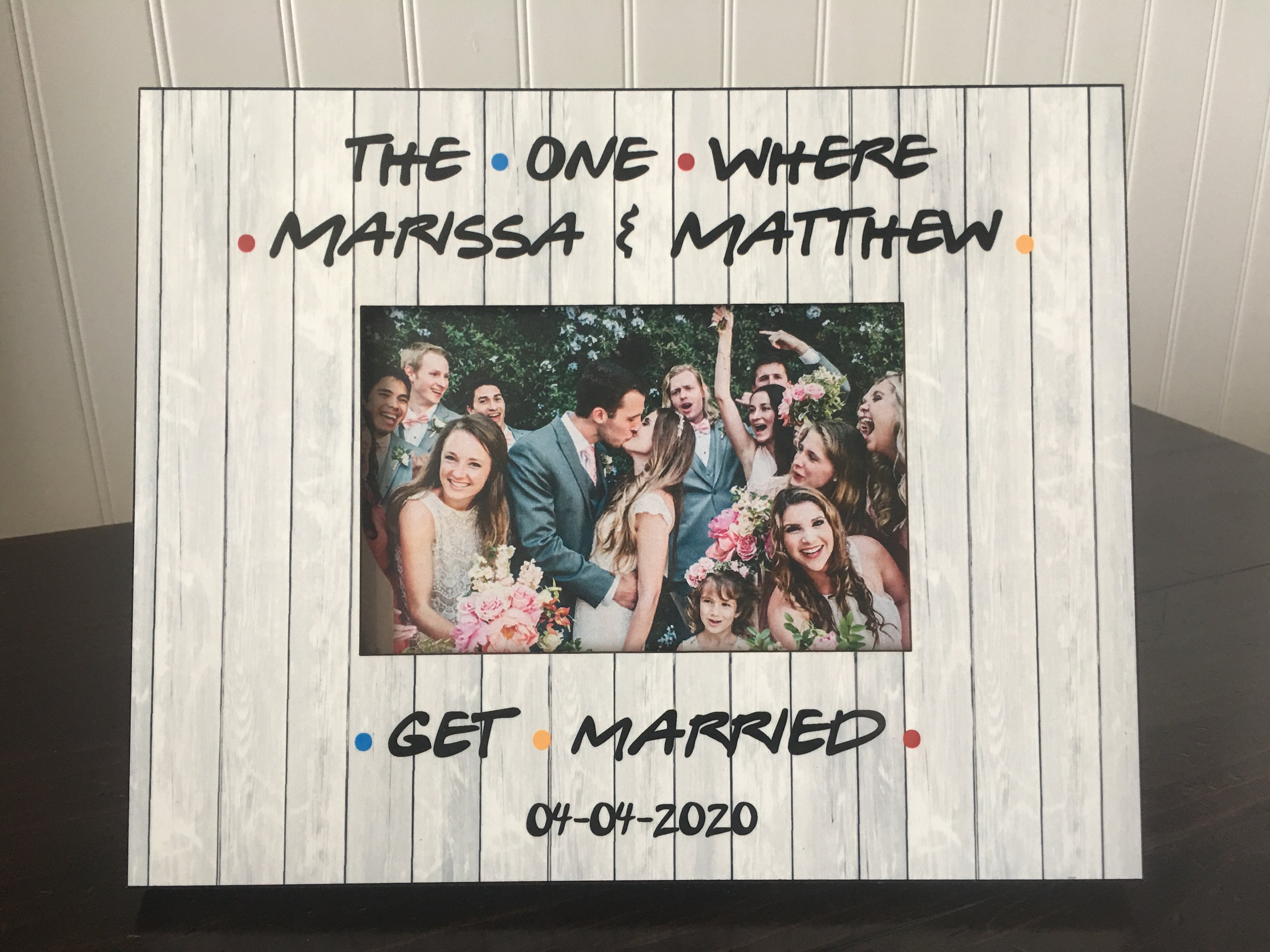 Friends Photo Frame Reception Friends TV Show Inspired Picture Frame / Wedding Gift for Friends / the ...