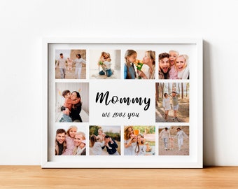 Up to 10 PHOTO Mom COLLAGE, Mothers Day Gift, Photo Gift for Mom Mommy, Picture Collage with Frame, Personalized Mother's Gift, Framed Opt.