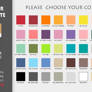 May include: Color palette chart with 40 different color swatches. Each swatch is labeled with a number and a color name. The chart is titled "Please Choose Your Colors".