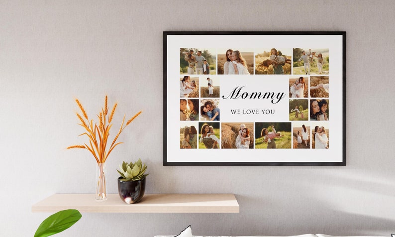 May include: A framed collage of photos featuring a family in a field. The collage is in a black frame and has the text "Mommy We Love You" in the center.