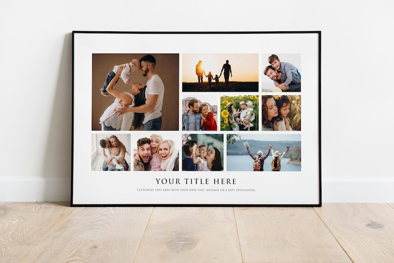 May include: A black framed collage of nine photos featuring a family. The photos show a variety of moments, including a couple holding a baby, a family walking on a beach, and a group of people smiling together. The text "YOUR TITLE HERE" is at the bottom of the collage.