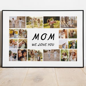 May include: A collage of family photos in a black frame with the text "MOM WE LOVE YOU" in the center. The photos show a family of four, including a mother, father, and two children, in various outdoor settings.