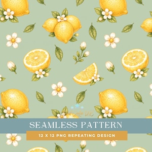 Peut inclure: Motif sans couture avec des citrons jaunes, des fleurs blanches et des feuilles vertes sur fond vert clair. Le motif comprend des citrons entiers, des tranches de citron et des éléments floraux. Le texte indique "SEAMLESS PATTERN" et "12 X 12 PNG REPEATING DESIGN."