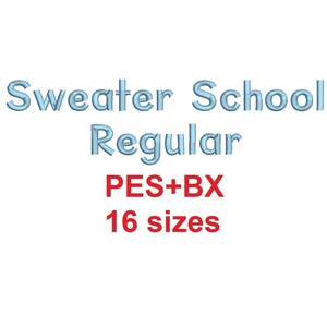 Sweater School  Regular™  block embroidery font formats PES+BX 16 sizes French and English alphabet with commercial license (RLA)