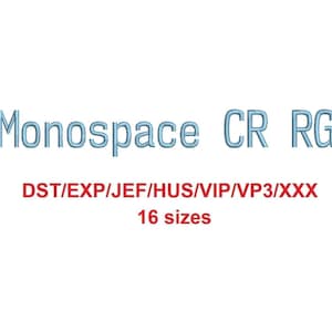 May include: Monospace CR RG embroidery design in blue text on a white background. The text below reads "DST/EXP/JEF/HUS/VIP/VP3/XXX 16 sizes".