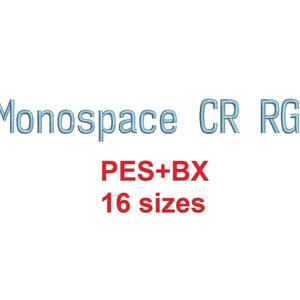 May include: Monospace CR RG font in light blue, with the text "PES+BX 16 sizes" in red.