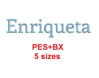 Enriqueta embroidery font formats bx (which converts to 17 machine formats), + pes, Sizes 0.25 (1/4), 0.50 (1/2), 1, 1.5 and 2"