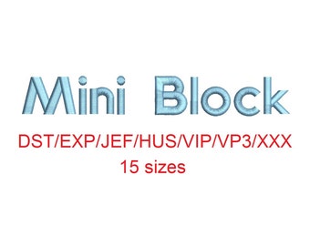 Mini Block embroidery font dst/exp/jef/hus/vip/vp3/xxx 15 sizes small to large
