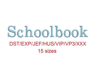 Schoolbook embroidery font dst/exp/jef/hus/vip/vp3/xxx 15 sizes small to large