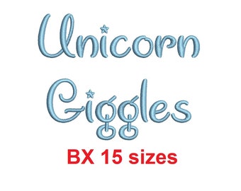 Unicorn Giggles embroidery BX font Sizes 0.25 (1/4), 0.50 (1/2), 1, 1.5, 2, 2.5, 3, 3.5, 4, 4.5, 5, 5.5, 6, 6.5, and 7" (MHA)