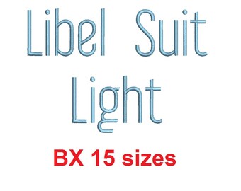Libel Suit Light™ block embroidery BX font Sizes 0.25 (1/4), 0.50 (1/2), 1, 1.5, 2, 2.5, 3, 3.5, 4, 4.5, 5, 5.5, 6, 6.5, and 7 inches (RLA)