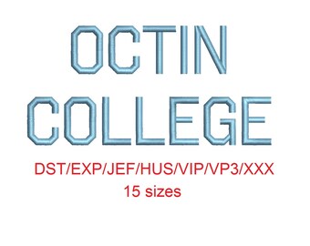 Octin College Regular™ block embroidery font dst/exp/jef/hus/vip/vp3/xxx 15 sizes small to large (RLA)