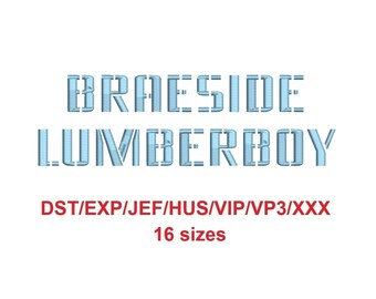 Braeside Lumberboy™ stencil embroidery font dst/exp/jef/hus/vip/vp3/xxx 16 sizes small to large (RLA)