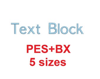 Text Block embroidery font formats bx (which converts to 17 machine formats), + pes, Sizes 0.25 (1/4), 0.50 (1/2), 1, 1.5 and 2"