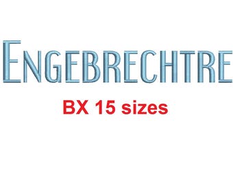 Engebrechtre™ block embroidery BX font Sizes 0.25 (1/4), 0.50 (1/2), 1, 1.5, 2, 2.5, 3, 3.5, 4, 4.5, 5, 5.5, 6, 6.5, and 7" (RLA)