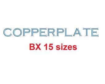 Copperplate embroidery BX font Sizes 0.25 (1/4), 0.50 (1/2), 1, 1.5, 2, 2.5, 3, 3.5, 4, 4.5, 5, 5.5, 6, 6.5, and 7 inches