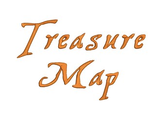 Treasure Map embroidery font formats dst, exp, pes, jef and xxx, Sizes 1, 1.5 and 2 inches, instant download