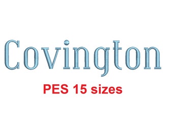Covington embroidery font PES format 15 Sizes instant download 0.25, 0.5, 1, 1.5, 2, 2.5, 3, 3.5, 4, 4.5, 5, 5.5, 6, 6.5, and 7 inches