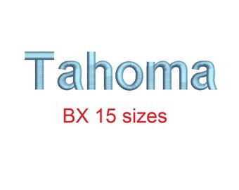 Tahoma embroidery BX font Sizes 0.25 (1/4), 0.50 (1/2), 1, 1.5, 2, 2.5, 3, 3.5, 4, 4.5, 5, 5.5, 6, 6.5, and 7 inches