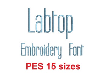 Labtop embroidery font PES format 15 Sizes instant download 0.25, 0.5, 1, 1.5, 2, 2.5, 3, 3.5, 4, 4.5, 5, 5.5, 6, 6.5, and 7 inches