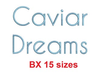 Caviar Dreams block embroidery BX font Sizes 0.25 (1/4), 0.50 (1/2), 1, 1.5, 2, 2.5, 3, 3.5, 4, 4.5, 5, 5.5, 6, 6.5, and 7 inches