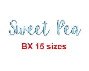 Sweet Pea embroidery BX font Sizes 0.25 (1/4), 0.50 (1/2), 1, 1.5, 2, 2.5, 3, 3.5, 4, 4.5, 5, 5.5, 6, 6.5, and 7 inches
