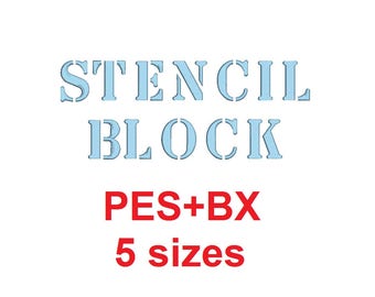 Stencil Block embroidery font formats bx (which converts to 17 machine formats), + pes, Sizes 0.25 (1/4), 0.50 (1/2), 1, 1.5 and 2"