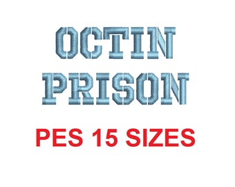 Octin Prison™ embroidery font PES 15 Sizes 0.25 (1/4), 0.5 (1/2), 1, 1.5, 2, 2.5, 3, 3.5, 4, 4.5, 5, 5.5, 6, 6.5, and 7 inches (RLA)