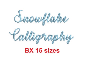 Snowflake Calligraphy embroidery BX font Sizes 0.25 (1/4), 0.50 (1/2), 1, 1.5, 2, 2.5, 3, 3.5, 4, 4.5, 5, 5.5, 6, 6.5, and 7" (MHA)