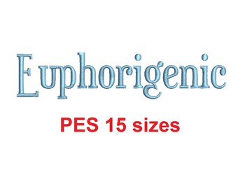 Euphorigenic™ embroidery font PES 15 Sizes 0.25 (1/4), 0.5 (1/2), 1, 1.5, 2, 2.5, 3, 3.5, 4, 4.5, 5, 5.5, 6, 6.5, and 7" (RLA)