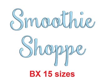 Smoothie Shoppe embroidery BX font Sizes 0.25 (1/4), 0.50 (1/2), 1, 1.5, 2, 2.5, 3, 3.5, 4, 4.5, 5, 5.5, 6, 6.5, and 7 inches