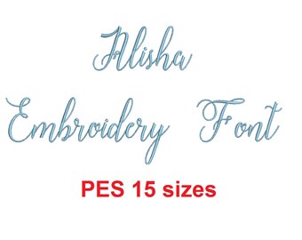 Alisha Script embroidery font PES format 15 Sizes 0.25 (1/4), 0.5 (1/2), 1, 1.5, 2, 2.5, 3, 3.5, 4, 4.5, 5, 5.5, 6, 6.5, and 7 inches