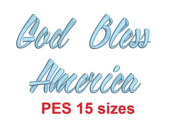 God Bless America script embroidery font PES format 15 Sizes 0.25, 0.5, 1, 1.5, 2, 2.5, 3, 3.5, 4, 4.5, 5, 5.5, 6, 6.5, and 7 inches
