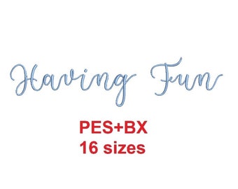Having Fun embroidery font formats PES+BX 16 sizes French and English alphabet with commercial license (SNA)