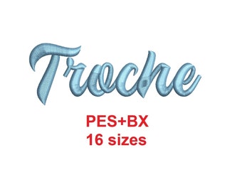 Troche embroidery font formats PES+BX 16 sizes French and English alphabet with commercial license (SNA)