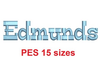 Edmunds™ embroidery font PES 15 Sizes 0.25 (1/4), 0.5 (1/2), 1, 1.5, 2, 2.5, 3, 3.5, 4, 4.5, 5, 5.5, 6, 6.5, and 7" (RLA)