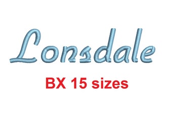 Lonsdale™ embroidery BX font Sizes 0.25 (1/4), 0.50 (1/2), 1, 1.5, 2, 2.5, 3, 3.5, 4, 4.5, 5, 5.5, 6, 6.5, and 7 inches (RLA)