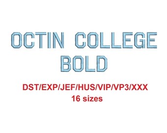 Octin College Bold™ block embroidery font dst/exp/jef/hus/vip/vp3/xxx 16 sizes small to large (RLA)