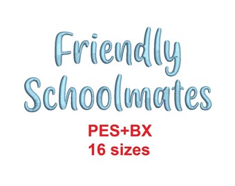 Friendly Schoolmates script embroidery font formats PES+BX 16 sizes French and English alphabet with commercial license (SNA)